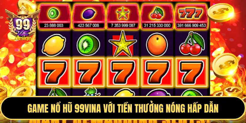 Máy đánh bạc (Nổ Hũ)